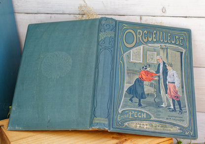 1907 ORGUEILLEUSE by Emile Pech CH Delagrave French Antique Collectible First Edition Illustrated Polychrome Hardcover Book Novel  Gilded Cartonnage Livre Roman